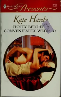 Hotly Bedded, Conveniently Wedded