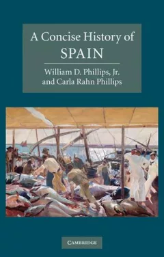 A concise history of Spain