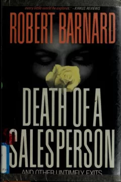 Death of a salesperson, and other untimely exits
