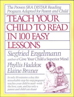 Teach your child to read in 100 easy lessons