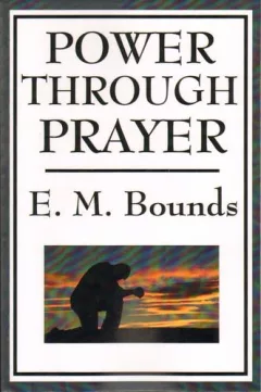 Power through Prayer