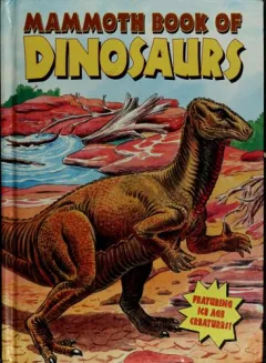 Mammoth book of dinosaurs
