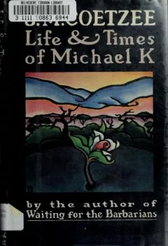 Life & times of Michael K