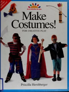 Make costumes!