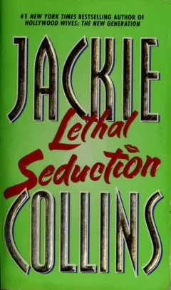 Lethal seduction