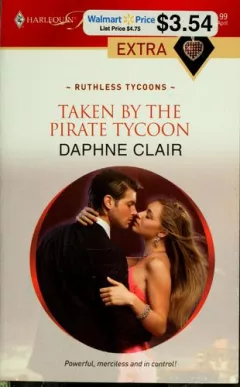 Taken by the pirate tycoon