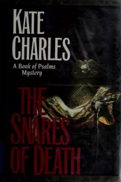 The snares of death