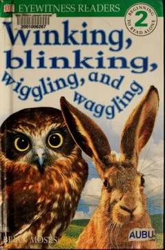 Winking, blinking, wiggling, and wagging