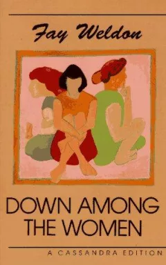 Down Among the Women (Cassandra Editions)