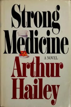 Strong medicine