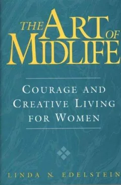 The art of midlife