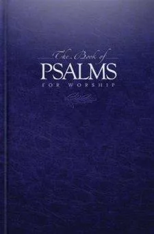 The Book of Psalms for Worship