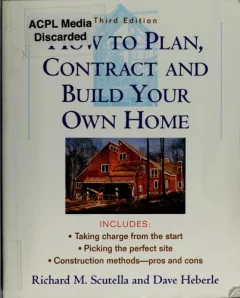 How to plan, contract, and build your own home