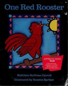 One red rooster
