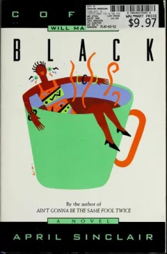 Coffee will make you black