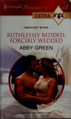 Ruthlessly bedded, forcibly wedded