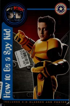 How to be a spy kid