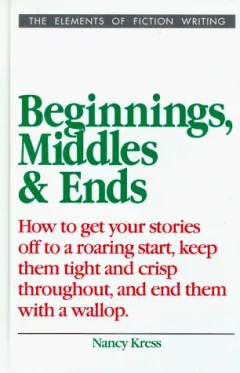 Beginnings, middles, and ends