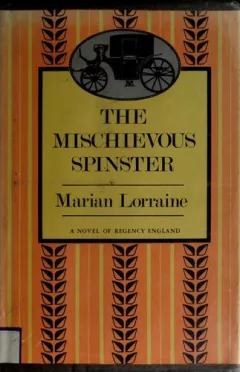 The mischievous spinster