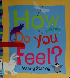How do you feel?