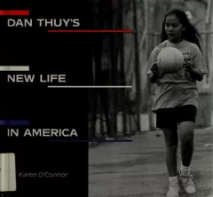 Dan Thuy's new life in America