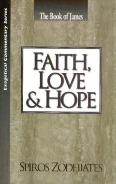 The Book of James, Faith, Love & Hope