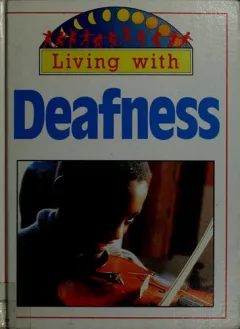Living with deafness