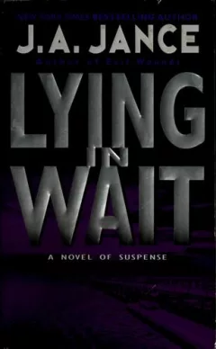 Lying in wait