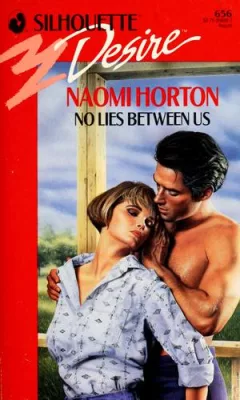 No Lies Between Us (Harlequin Desire, No 656)
