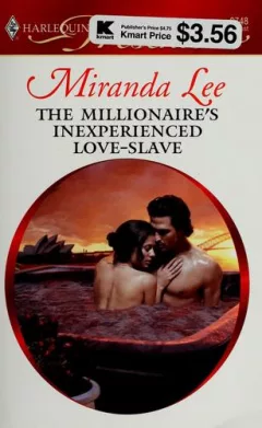The millionaire's inexperienced love-slave
