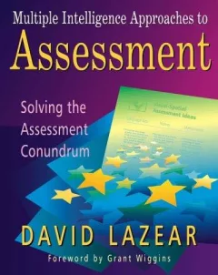 Multiple intelligence approaches to assessment