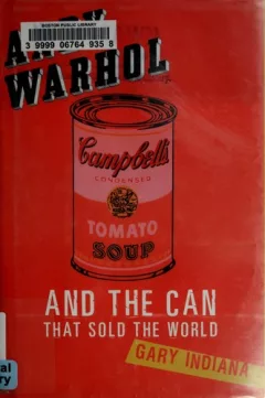 Andy Warhol and the Can That Sold the World