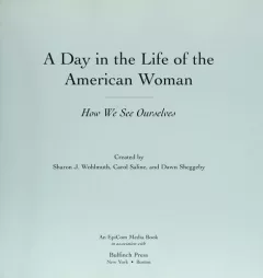 A day in the life of the American woman