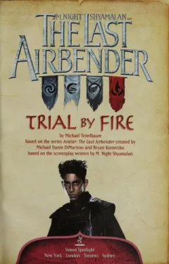 Trial by fire