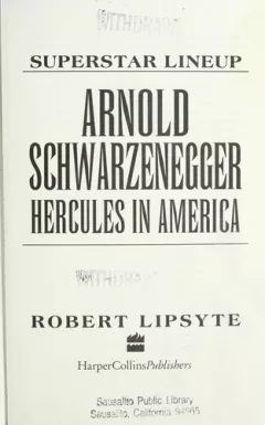 Arnold Schwarzenegger, Hercules in America
