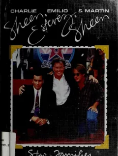 Charlie Sheen, Emilio Estevez & Martin Sheen
