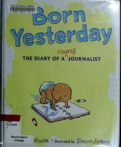 Born yesterday