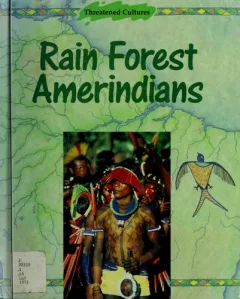 Rain forest Amerindians