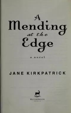 A mending at the edge