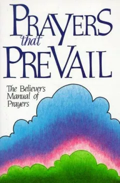 Prayers That Prevail