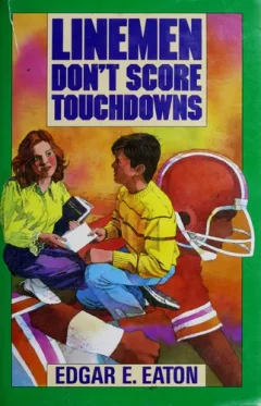 Linemen don't score touchdowns