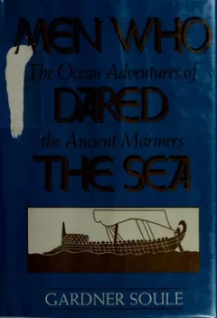 Men who dared the sea