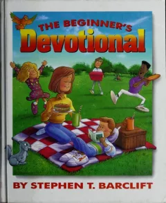 The beginner's devotional