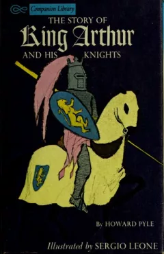The story of King Arthur and his knights