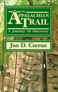 The Appalachian Trail--a journey of discovery