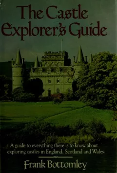 The Castle Explorer's Guide