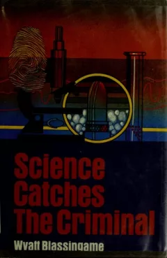 Science catches the criminal