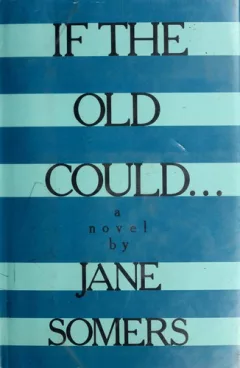 If the old could--