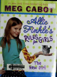 The New Girl (Allie Finkle's Rules for Girls #2)