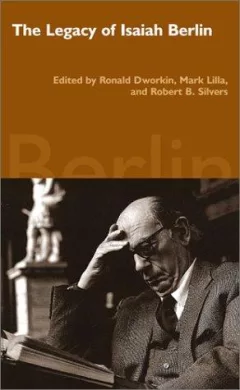 The Legacy of Isaiah Berlin (New York Review Books Collections)